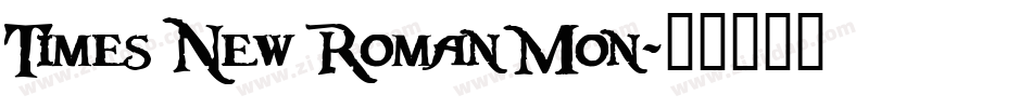Times New Roman Mon字体转换